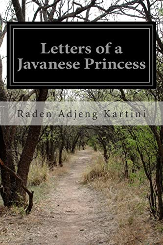 Letters of a Javanese Princess