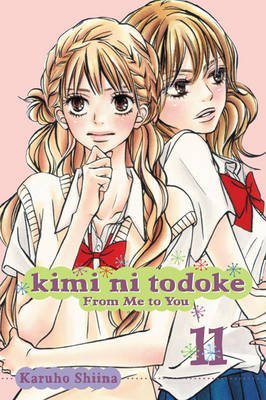[Kimi Ni Todoke: 11] [by: Karuho Shiina]