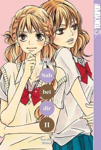 Nah bei dir - Kimi ni todoke 11 von TOKYOPOP GmbH