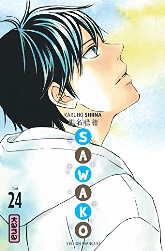 Sawako, Tome 24 : Sawako, Tome 24 : von Kana