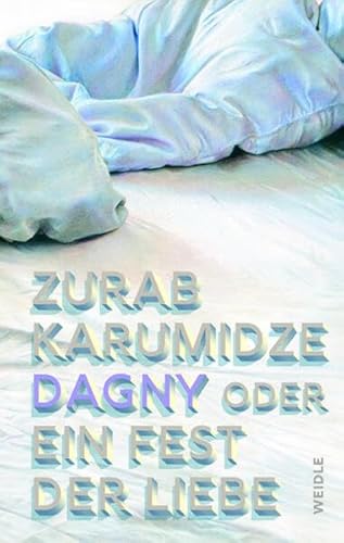 Dagny oder Ein Fest der Liebe