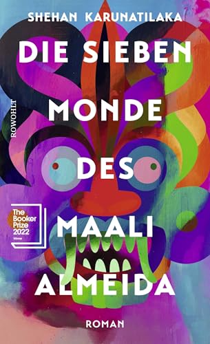 Die sieben Monde des Maali Almeida: Ausgezeichnet mit dem Booker Prize 2022