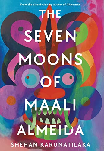 The Seven Moons of Maali Almeida: Winner of the Booker Prize 2022 von Sort of Books