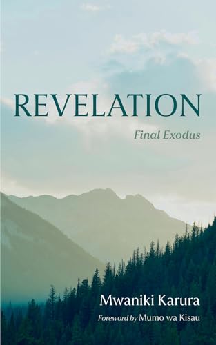 Revelation: Final Exodus von Wipf and Stock