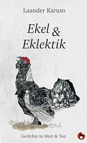 Ekel & Eklektik: Gedichte in Wort & Ton (Edition MundWerk) von Periplaneta