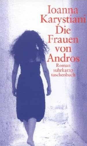 Die Frauen von Andros. Roman