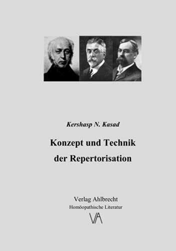 Konzept und Technik der Repertorisation