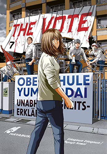 The Vote 7: Schockierender Highschool-Thriller - Jedes Geheimnis kommt irgendwann ans Licht! von Hayabusa