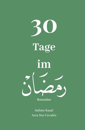 30 Tage im Ramadan