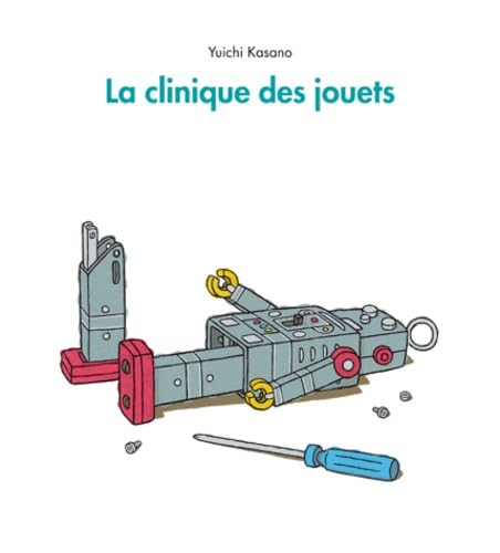 Clinique des jouets (La)