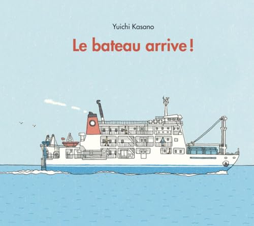 Le bateau arrive ! von TASCHEN