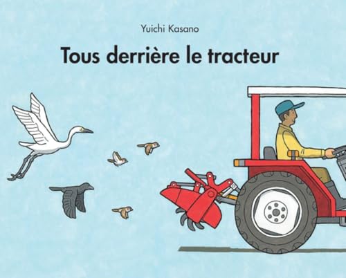 Tous derriere le tracteur