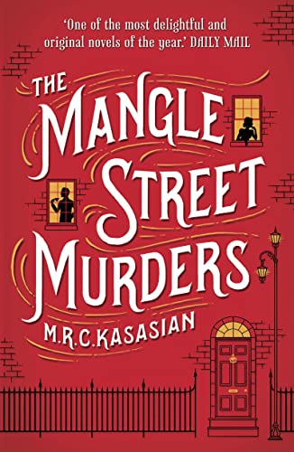 The Mangle Street Murders (The Gower Street Detective Series, Band 1)
