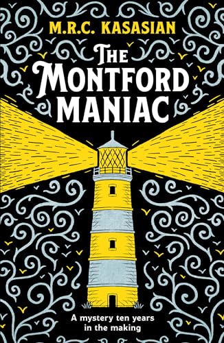 The Montford Maniac: An absolutely gripping Victorian crime caper (The Violet Thorn Mysteries, 2) von Canelo