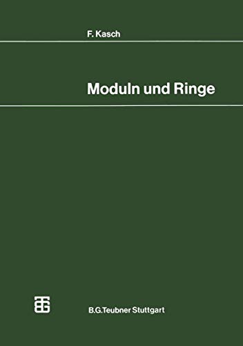 Moduln und Ringe (Mathematische Leitfäden) (German Edition) von Vieweg+Teubner Verlag