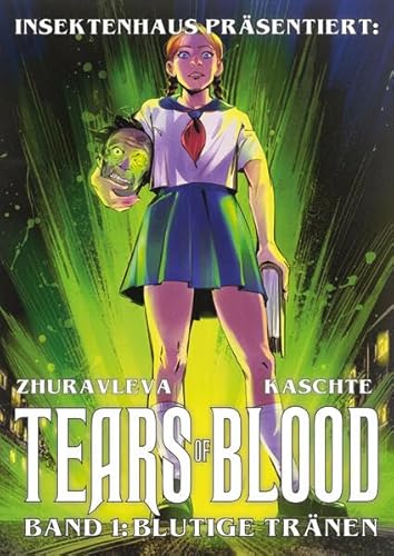 TEARS OF BLOOD (COVER 1): Band 1: Blutige Tränen (TEARS OF BLOOD: Blutige Tränen) von Insektenhaus-Verlag