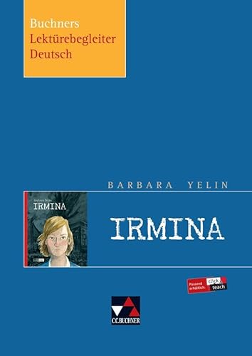 Buchners Lektürebegleiter Deutsch / Yelin, Irmina