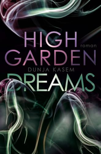 High Garden Dreams von tolino media