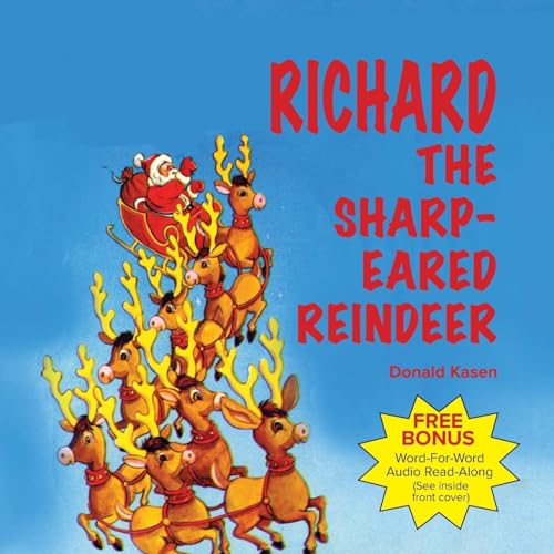 Richard the Sharp-Eared Reindeer Richard the Sharp-Eared Reindeer von Peter Pan Press