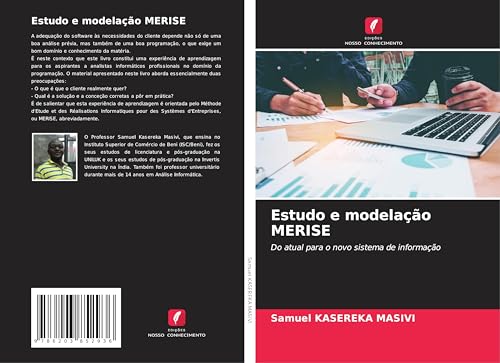 Estudo e modelação MERISE: Do atual para o novo sistema de informação von Edições Nosso Conhecimento