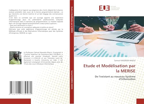 Etude et Modélisation par la MERISE: De l'existant au nouveau Système d'Information von Éditions universitaires européennes