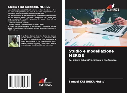 Studio e modellazione MERISE: Dal sistema informativo esistente a quello nuovo von Edizioni Sapienza