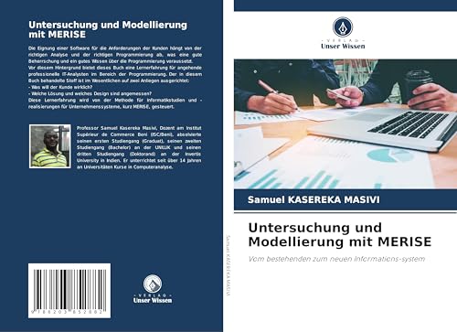 Untersuchung und Modellierung mit MERISE: Vom bestehenden zum neuen Informations-system von Verlag Unser Wissen