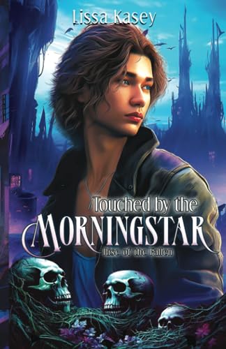 Touched by the Morningstar (Limited Fantasy Cover Edition): Why Choose Gay Romance (Rise of the Fallen, Band 1)