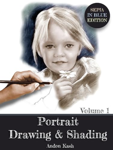 Portrait Drawing & Shading - Volume 1: Sepia in Blue Edition (Portrait Coloring Books, Band 1) von Independently published