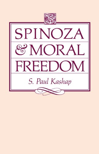 Spinoza and Moral Freedom (Suny Series in Philosophy) von State University of New York Press