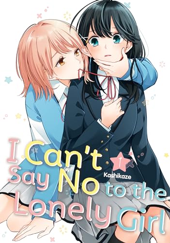 I Can't Say No to the Lonely Girl 1 von Kodansha Comics