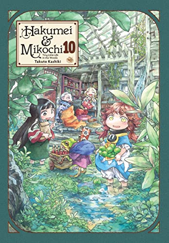 Hakumei & Mikochi: Tiny Little Life in the Woods, Vol. 10: Tiny Little Life in the Woods 10 (HAKUMEI & MIKOCHI GN)