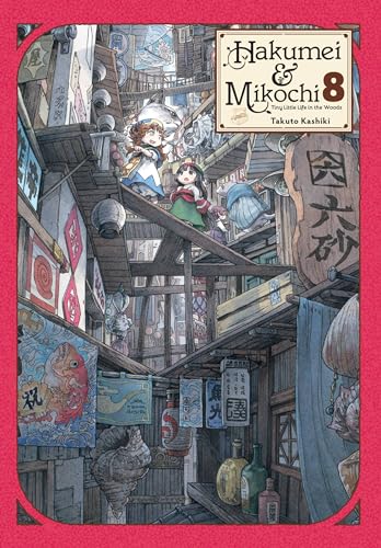 Hakumei & Mikochi: Tiny Little Life in the Woods, Vol. 8 (HAKUMEI & MIKOCHI GN) von Yen Press