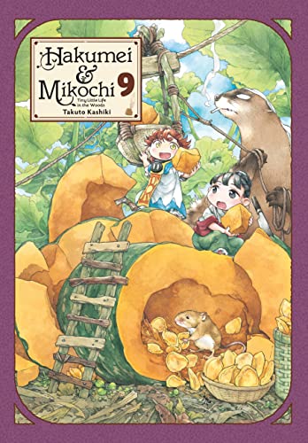 Hakumei & Mikochi: Tiny Little Life in the Woods, Vol. 9 (HAKUMEI & MIKOCHI GN)