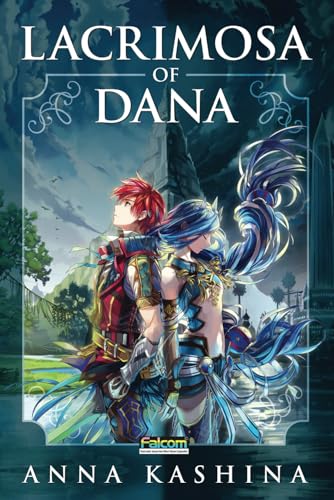 Lacrimosa of Dana: Officially licensed novelization of Ys VIII: Lacrimosa of Dana von Dragonwell Publishing