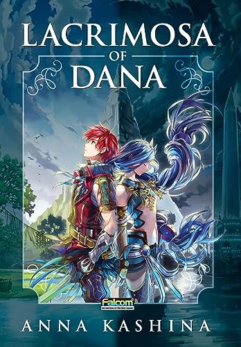 Lacrimosa of Dana: Officially Licensed Novelization of Ys VIII: Lacrimosa of Dana von Dragonwell Publishing