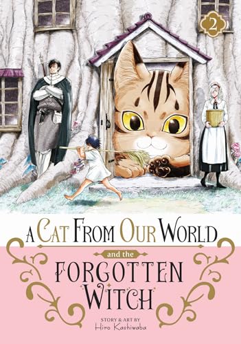 A Cat from Our World and the Forgotten Witch 2 von Seven Seas Entertainment, LLC