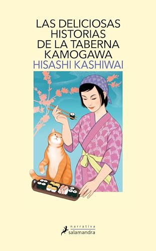 Las deliciosas historias de la taberna Kamogawa (Taberna Kamogawa 2) (Salamandra Narrativa, Band 2) von SALAMANDRA
