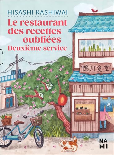 Le Restaurant des recettes oubliées : deuxième service Le Restaurant des recettes oubliées : deuxième service