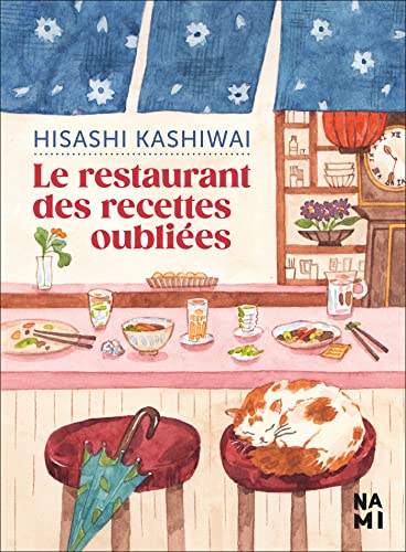 Le Restaurant des recettes oubliées von NAMI