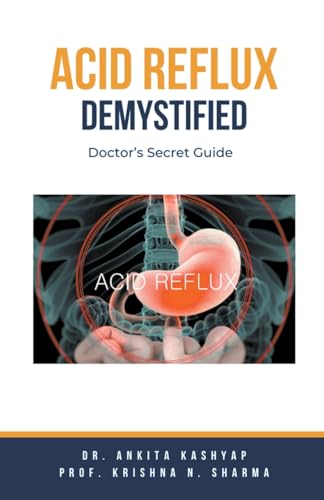 Acid Reflux Demystified: Doctor's Secret Guide von Virtued Press
