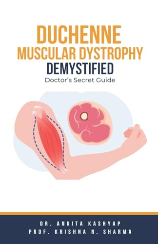 Duchenne Muscular Dystrophy Demystified: Doctor's Secret Guide von Virtued Press