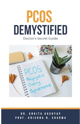 Pcos Demystified: Doctor's Secret Guide von Virtued Press