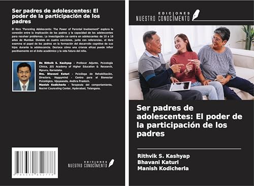 Ser padres de adolescentes: El poder de la participación de los padres von Ediciones Nuestro Conocimiento