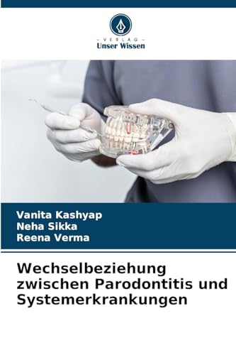 Wechselbeziehung zwischen Parodontitis und Systemerkrankungen: DE