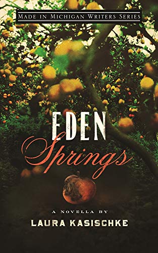 Eden Springs (Made in Michigan Writers)