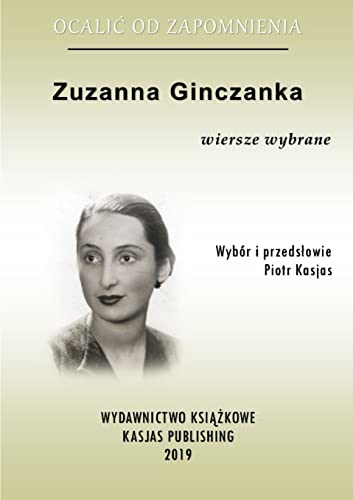 Ocalić od zapomnienia - Zuzanna Ginczanka von Lulu