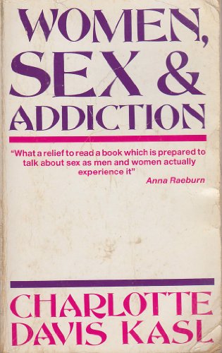 Women, Sex and Addiction