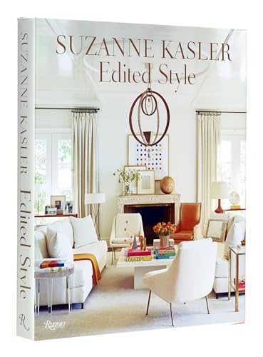 Suzanne Kasler: Edited Style von Rizzoli