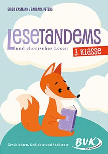 Lesetandems und chorisches Lesen – 3. Klasse: Geschichten, Gedichte und Sachtexte (Lesezeit) | Tandemlesen Grundschule